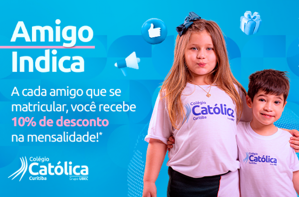Campanha Amigo Indica Colégio Católica Curitiba