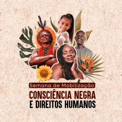 Consciência Negra e Direitos Humanos: a busca pela equidade